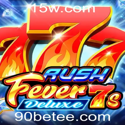 Descubra o Empolgante Universo de RushFever7sDeluxe com 90bet
