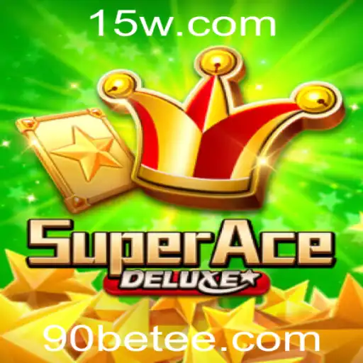 Descubra o Empolgante Mundo de SuperAceDeluxe com a Estratégia 90bet